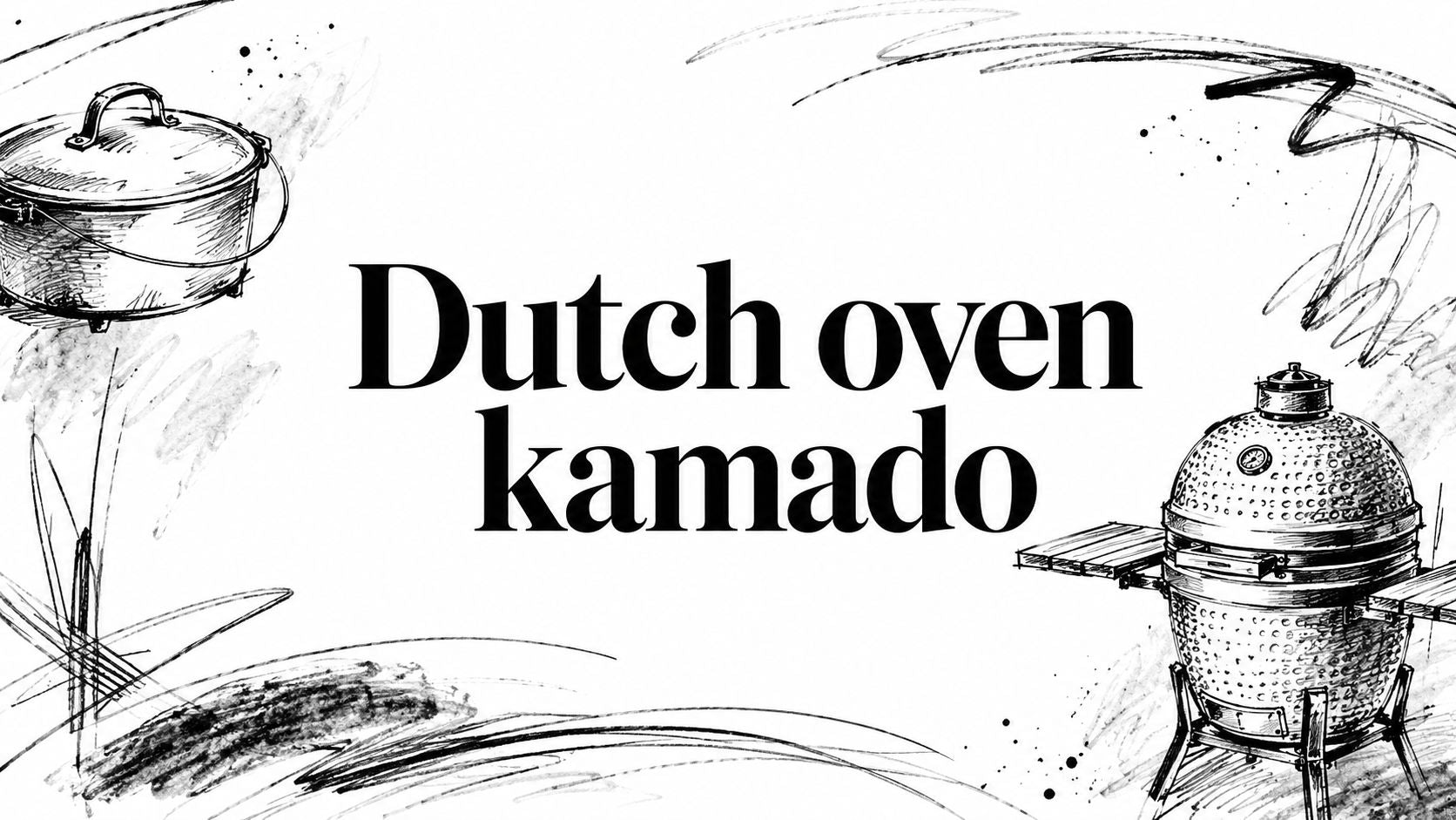 Dutch oven kamado