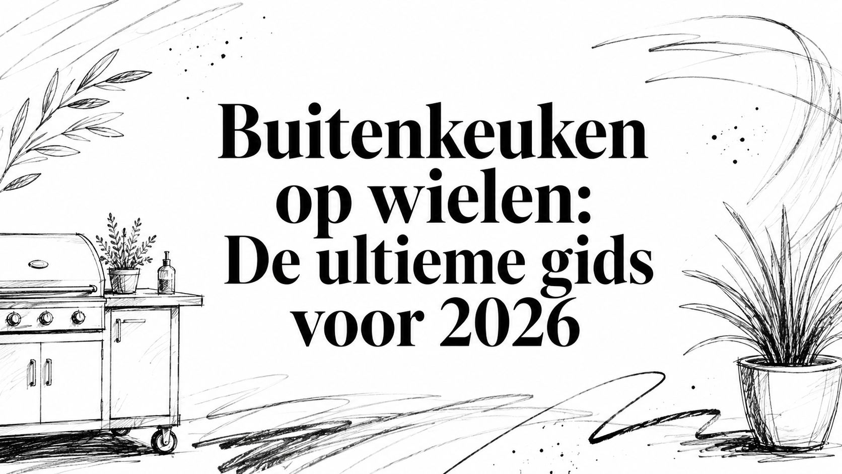Buitenkeuken op wielen: De ultieme gids voor 2026
