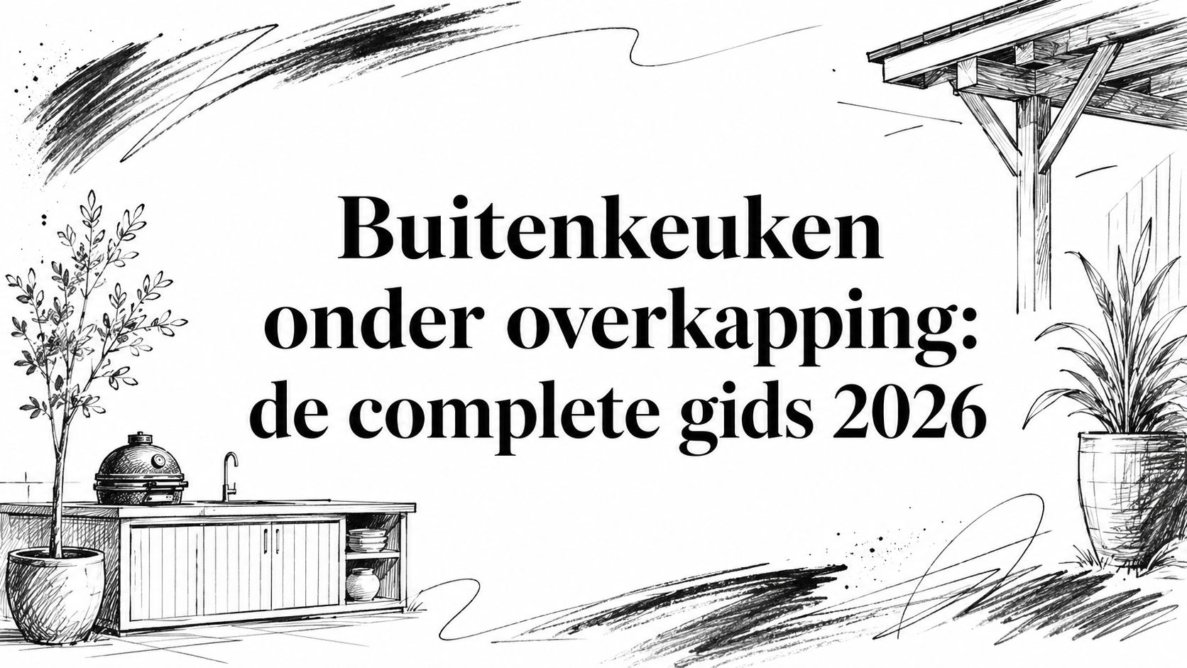 Buitenkeuken onder overkapping: de complete gids 2026